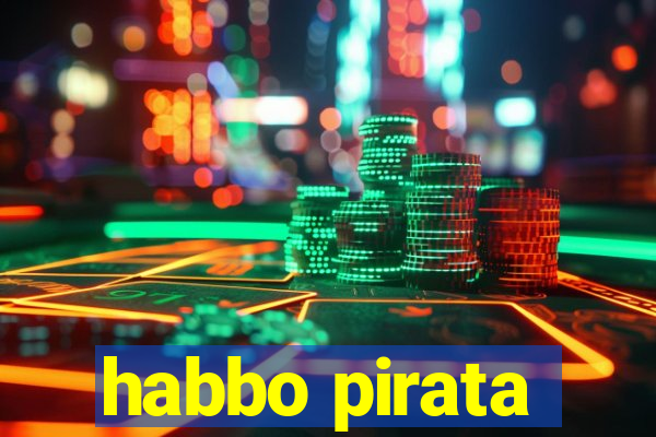 habbo pirata